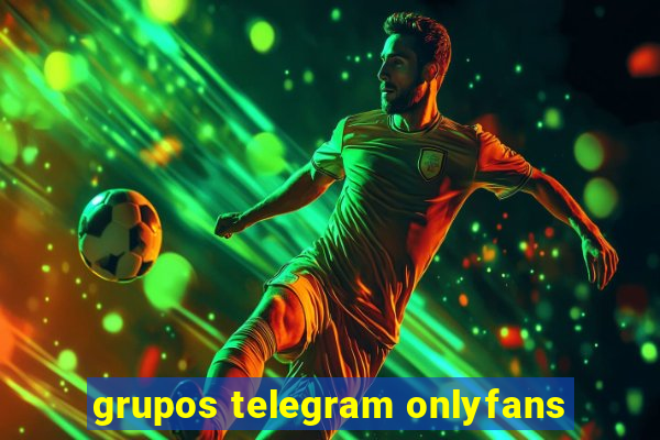 grupos telegram onlyfans